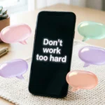 Correct Responses to Don’t Work Too Hard