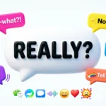 Best Responses to “Really”