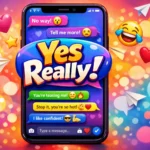 Best Responses to “Yes Really”