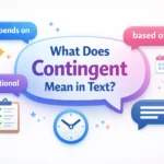 Contingent Mean in Text
