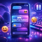 AFK Mean in Text