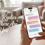 Flirty Replies to Where Are You